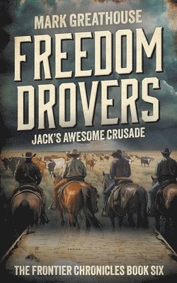 bokomslag Freedom Drovers