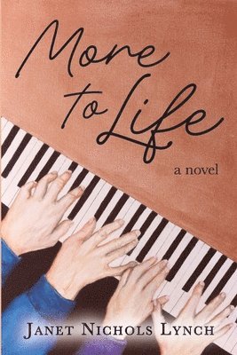 Janet Nichols Lynch - More to Life, Häftad
