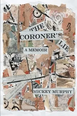 Mickey Murphy - Coroner's Lie, Häftad. Tillgänglighet: Lägg i varukorg