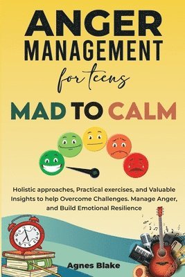 bokomslag Anger Management for Teens Mad to Calm