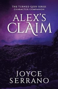 bokomslag Alex's Claim