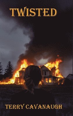 Terry Cavanaugh - Twisted, Inbunden