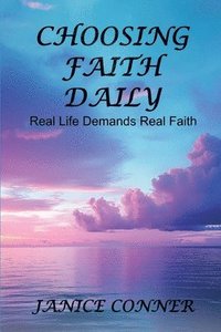 bokomslag Choosing Faith Daily