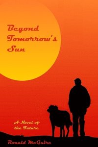 bokomslag Beyond Tomorrow's Sun