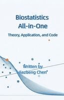 Jiazheng Chen, Jiazheng Chen - Biostatistics All-in-One, Häftad