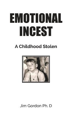 Jim Gordon - Emotional Incest, Häftad