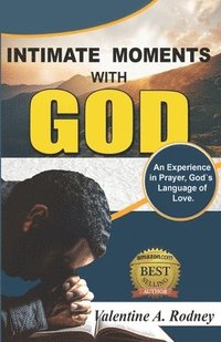 bokomslag Intimate Moments With God