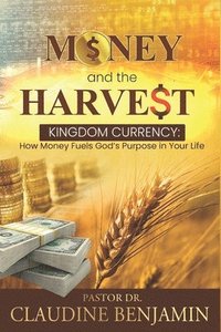 bokomslag Money and the Harvest
