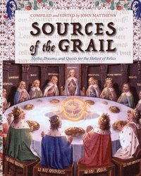 bokomslag Sources of the Grail