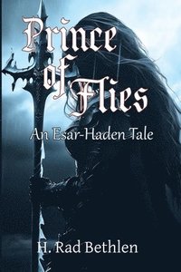 bokomslag Prince of Flies: An Esar-Haden Tale