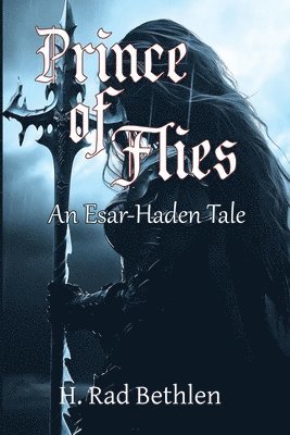 bokomslag Prince of Flies: An Esar-Haden Tale