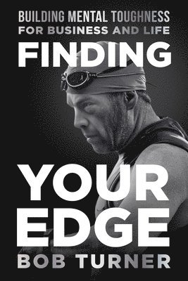 Finding YOUR Edge 1