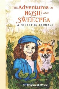 bokomslag Adventures of Rosie and Sweetpea