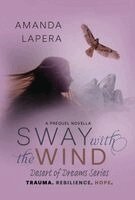 Amanda Lapera - Sway with the Wind, Inbunden. Tillgänglighet: Lägg i varukorg
