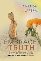 Amanda Lapera - Embrace the Truth, Inbunden. Tillgänglighet: Lägg i varukorg