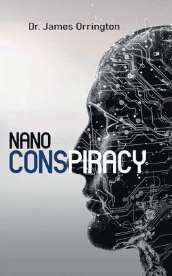 bokomslag Nano Conspiracy