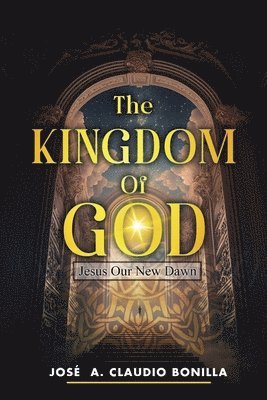 The Kingdom of God 1