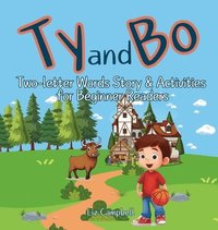 bokomslag Ty and Bo: Two-letter Words Story and Activity Book for Beginner Readers