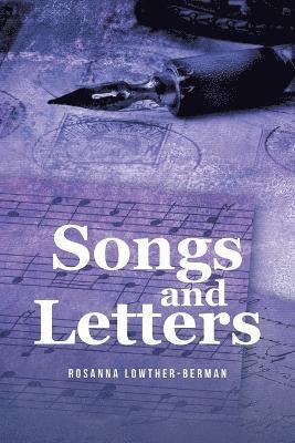 bokomslag Songs and Letters