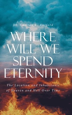 Where Will We Spend Eternity 1