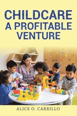 bokomslag Childcare: A Profitable Venture