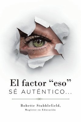 El Factor &quot;Eso&quot; 1