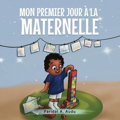 bokomslag Mon Premier Jour À La Maternelle