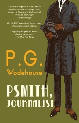 bokomslag Psmith, Journalist (Warbler Classics Annotated Edition)