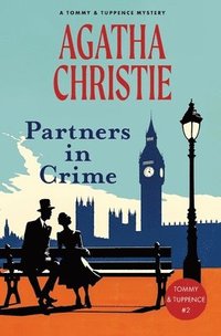 bokomslag Partners in Crime (Warbler Classics Annotated Edition)