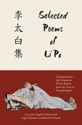 bokomslag Selected Poems of Li Po (Warbler Classics Annotated Edition)
