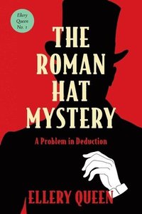 bokomslag The Roman Hat Mystery (Warbler Classics Annotated Edition)