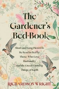 bokomslag The Gardener's Bed-Book