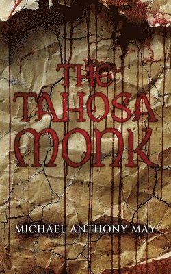 The Tahosa Monk 1