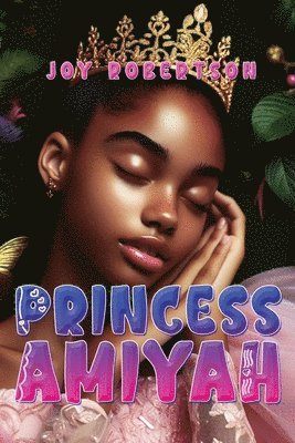 bokomslag Princess Amiyah