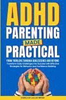 bokomslag ADHD Parenting Made Practical