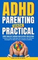 bokomslag ADHD Parenting Made Practical