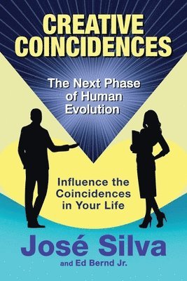 Ed Bernd Jr, Jose Silva - Creative Coincidences, Häftad
