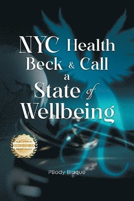 bokomslag NYC Health Beck & Call A State Of Wellbeing