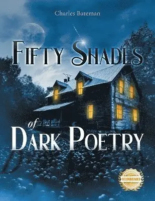 Charles Bateman - Fifty Shades of Dark Poetry, Häftad. Tillgänglighet: Lägg i varukorg