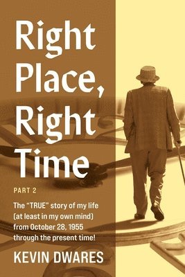Right Place, Right Time 1