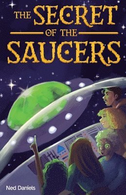 The Secret of the Saucers 1