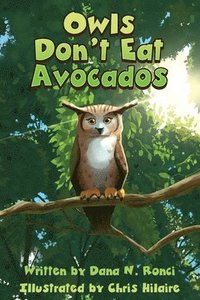 bokomslag Owls Don't Eat Avocados