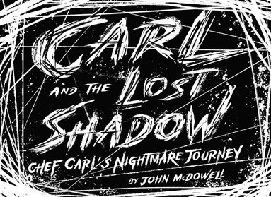 bokomslag Carl and the Lost Shadow