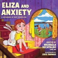bokomslag Eliza and Anxiety