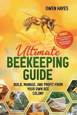 bokomslag Ultimate Beekeeping Guide