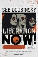 Seb Doubinsky - Liberation Now!, Häftad. Tillgänglighet: Lägg i varukorg