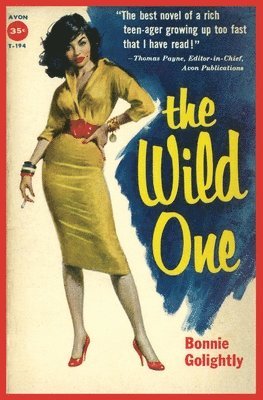 Bonnie Golightly - Wild One, Häftad