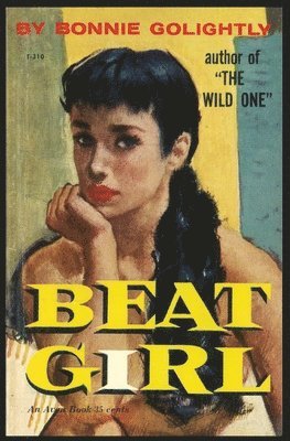Bonnie Golightly - Beat Girl, Häftad