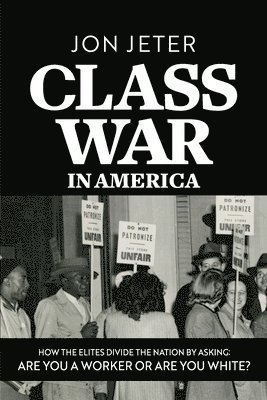 Class War in America 1