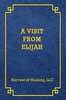 Jill Rodriguez - Visit from Elijah, Häftad
